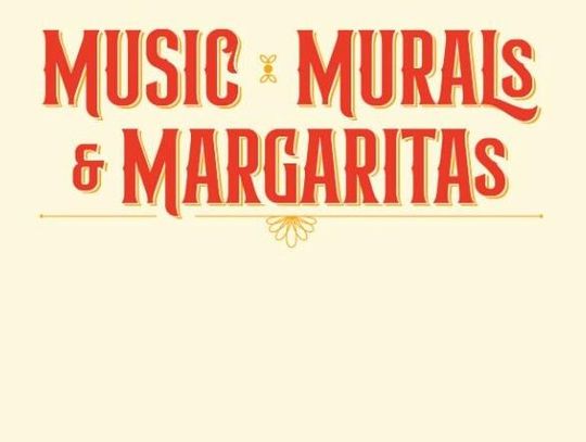 Inaugural Music, Murals, & Margaritas Festival begins Thursday