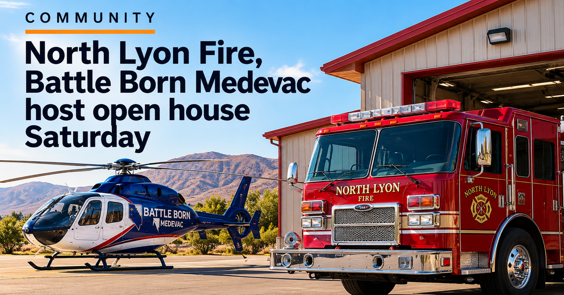 North Lyon Fire, Battle Born Medevac host open house Saturday North Lyon Fire, Battle Born Medevac host open house Saturday