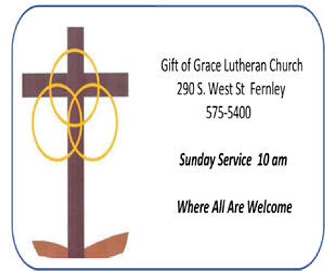 Upcoming at Gift of Grace Lutheran Church Upcoming at Gift of Grace Lutheran Church
