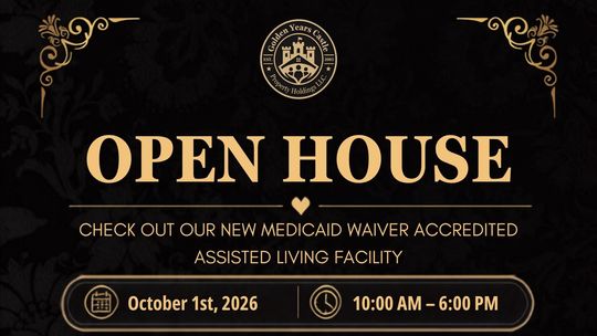 Golden Years Castle Open House